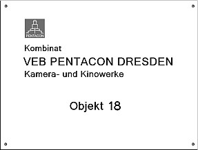 Schild 2: Objekt-18-Schild 1970 bis 1985 (gemeinsam mit Schild 1)